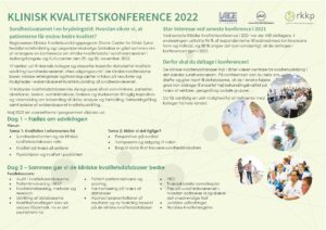KLINISK KVALITETSKONFERENCE 2022 – Sundhedsvæsenet i en brydningstid: Hvordan sikrer vi, at patienterne får endnu bedre kvalitet?